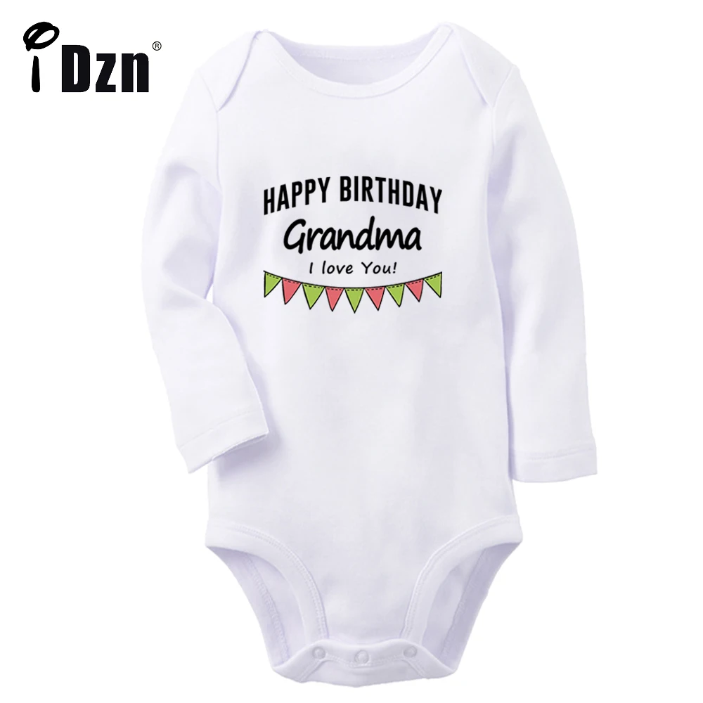 Happy Birthday Grandma I Love You Baby Boys Fun Rompers Baby Girls Cute Bodysuit Infant Long Sleeves Jumpsuit Newborn Clothes