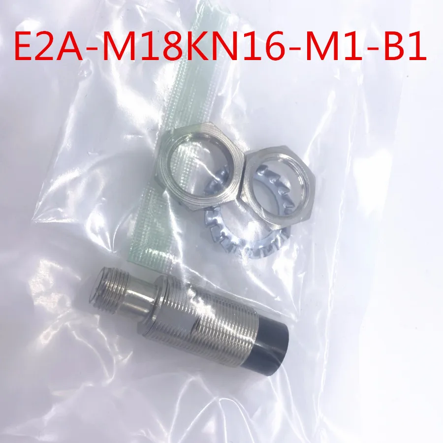 E2A-M18KN16-M1-B1 E2A-M18KN16-M1-B2 E2A-M18KN16-M1-C1 E2A-M18KN16-M1-C2 Proximity Switch Sensor New High Quality