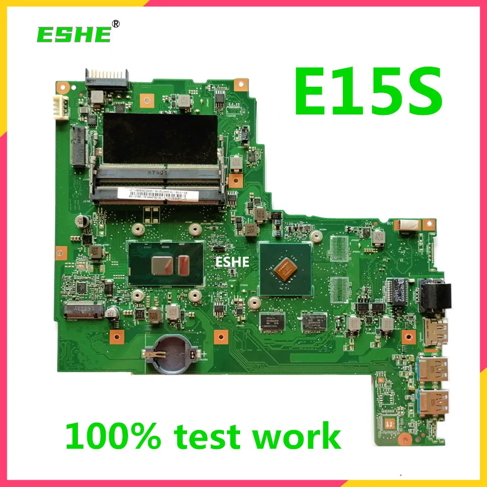 For ASUS E15S Notebook Motherboard 88AD43F64E9D SR2EY i5-6200 CPU 100% Fully Tested&High quality