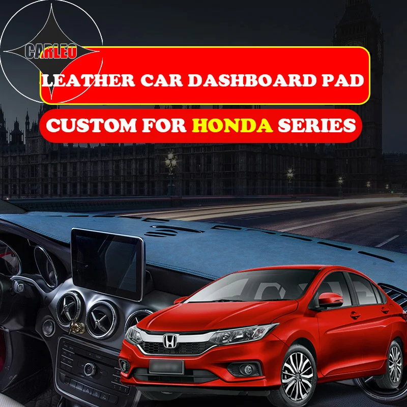 Custom for Honda Series CRV Jade Inspire Accord Dashboard Avoid Light Pad Instrument Platform PU Leather Suede Insulation Mat