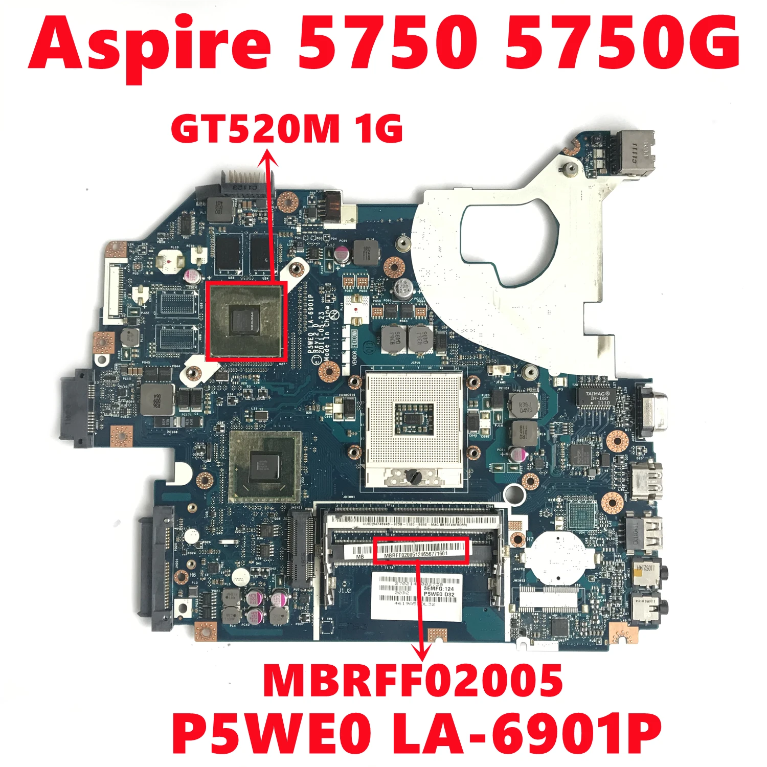 MBRFF02005 Mainboard สำหรับ Acer Aspire 5750 5750G เมนบอร์ดแล็ปท็อป P5WE0 LA-6901P พร้อม N12P-GV-OP-B-A1 1GB HM65 DDR3 100% ทดสอบ