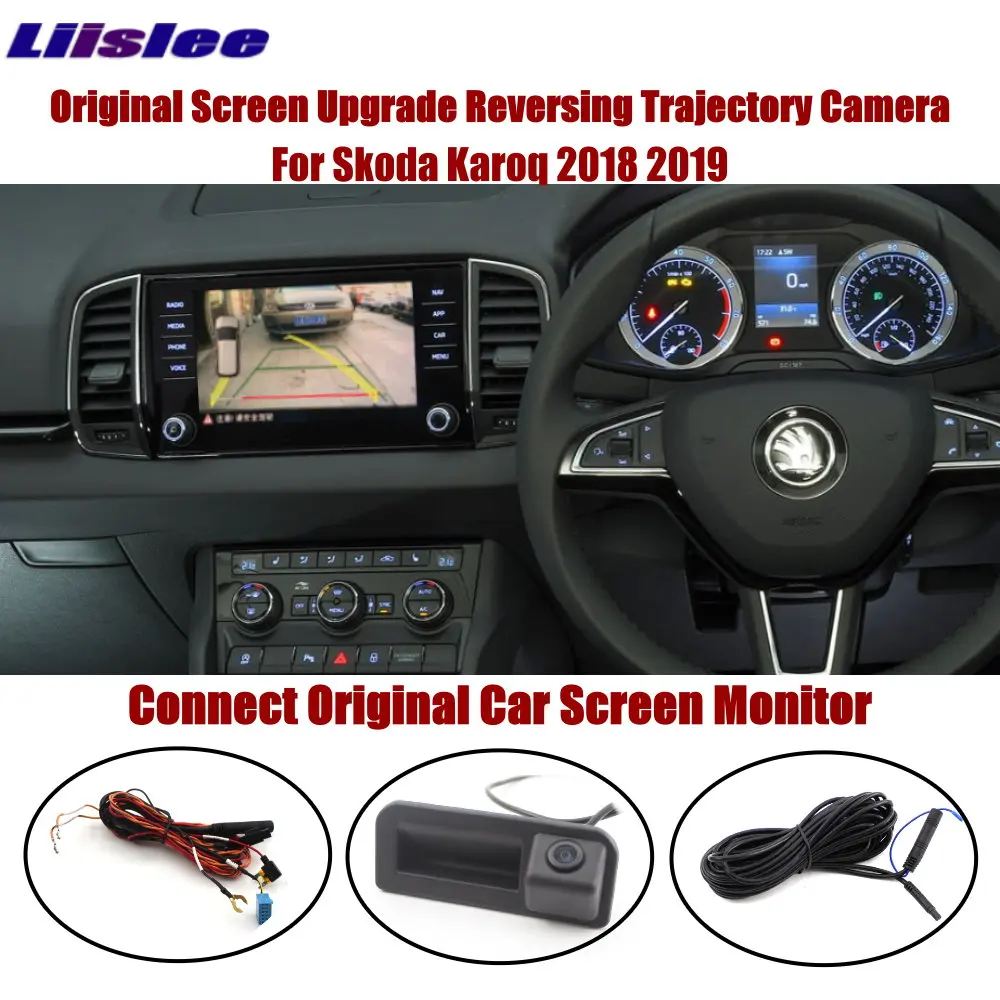 

Car Rearview Camera For Skoda Karoq (NU7) 2017-2023 Original Display Parking Back CAM HD CCD Intelligent Track Image