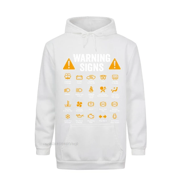 Funny Driving Warning Hoodies Funny Prints Cotton Warning Signs Mechanic Hoodie Men Hoodies Sweatshirts Aliexpress