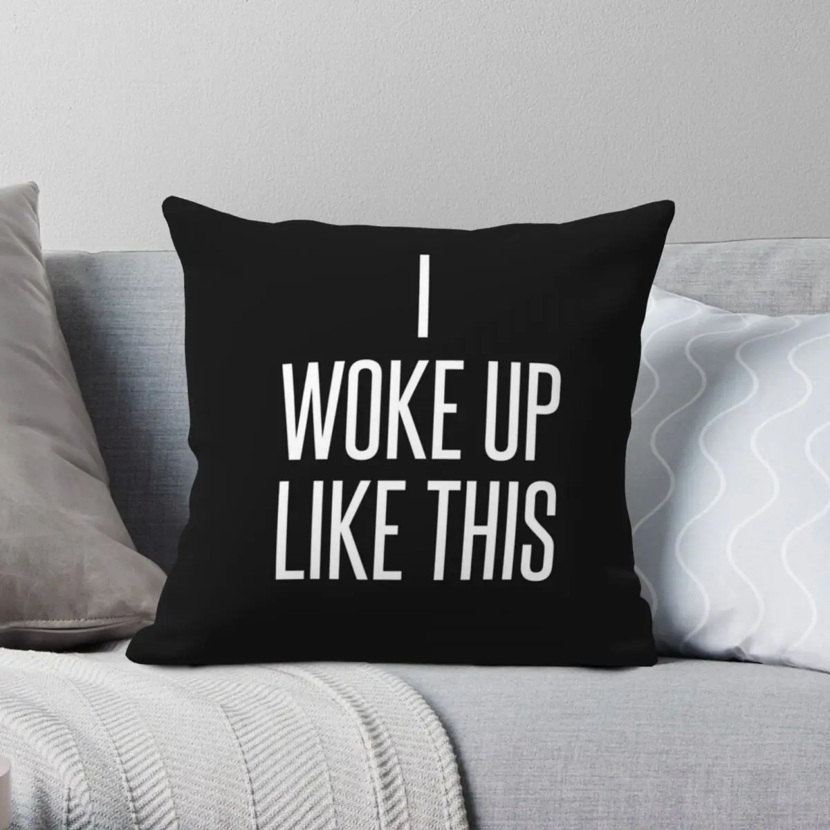 

I WOKE UP LIKE THIS Square Pillowcase Polyester Linen Velvet Creative Zip Decor Pillow Case Home Cushion Cover