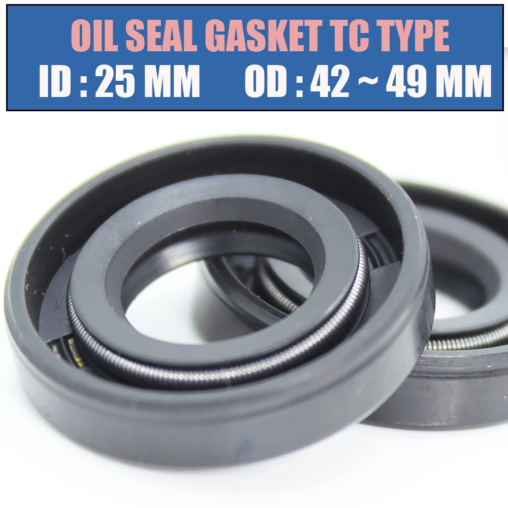 

ID 25mm Oil Seal Gasket TC Type Inner 25*42/43/44/45/46/47/48/49 mm 10Pcs Bearing Accessories Radial Shaft NBR Seals