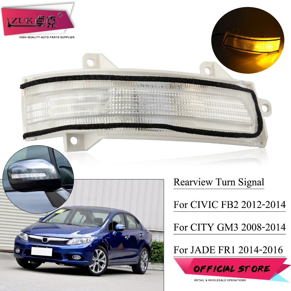 

ZUK Rearview Mirror Turn Light For CIVIC 2012 2013 2014 CITY 2009-2014 GM2 GM3 JADE 2014-2017 LED Turn Signal Lamp