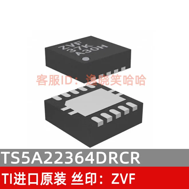 

Free shipping TI ZVF TS5A22364 TS5A22364DRCR TS5A22364DRCT 10PCS