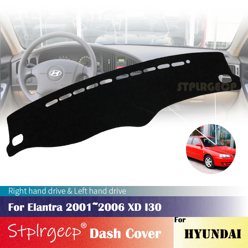 

for Hyundai Elantra 2001 2002 2003 2004 2005 2006 XD I30 Anti-Slip Dashboard Cover Protective Pad CarAccessories Sunshade Carpet