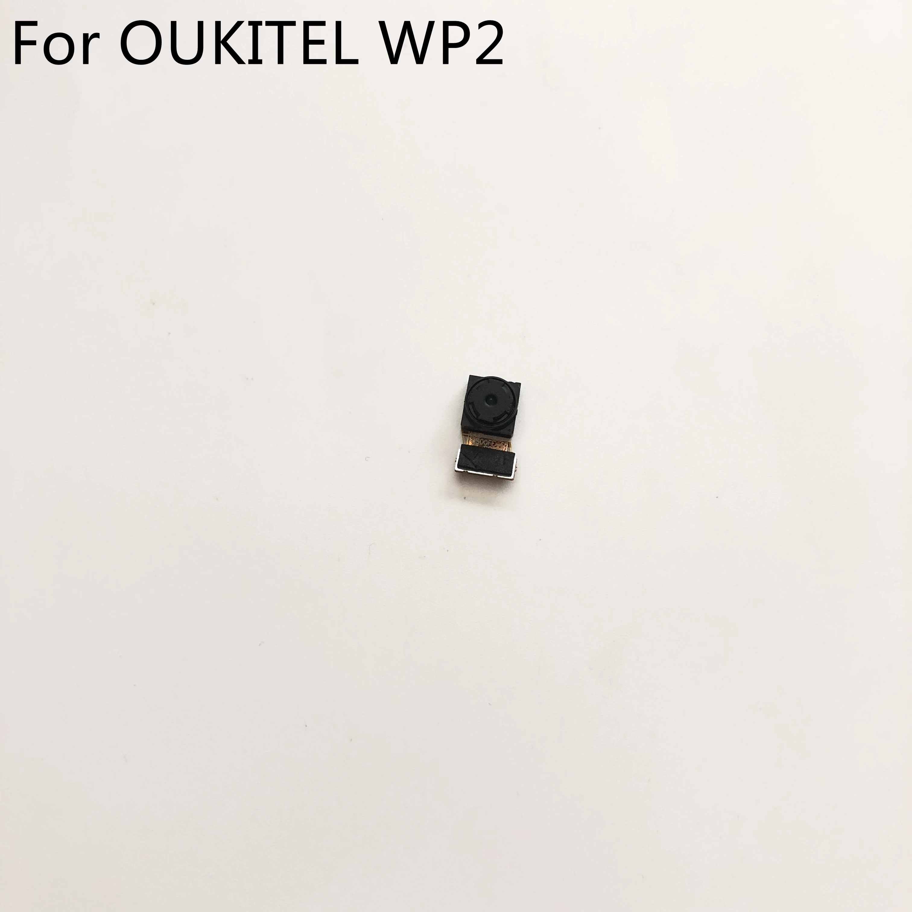 OUKITEL WP2 Front Camera 8.0MP Module For OUKITEL WP2 MT6750T Octa Core 6.0 inch 2160*1080 Free Shipping