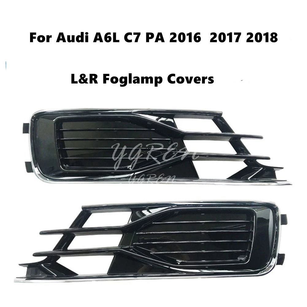 

ABS Plastic Front Grill Bumper Fog Lights Frame Trim Cover fit for Audi A6L C7 2016 2017 2018 PA Decoration Strip