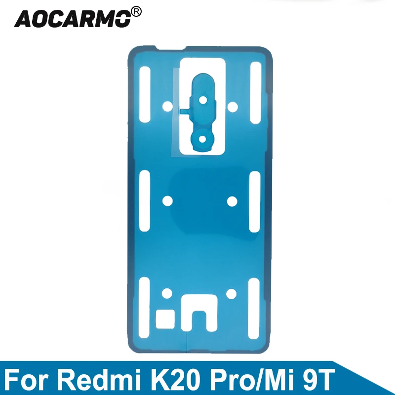 Aocarmo For Redmi K20 Mi 9T Pro Back Cover Adhesive Rear Housing Tape Back Camera Sticker