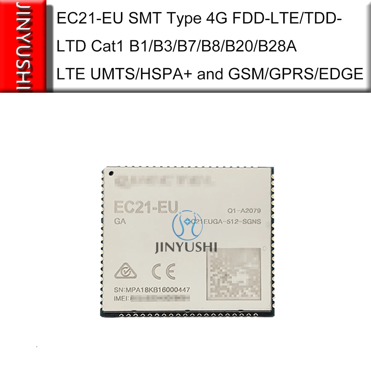 EC21-EU EC21EUGA-512-SGNS LCC SMT B1/B3/B7/B8/B20/B28A cat1 LTE UMTS/HSPA+ and GSM/GPRS/EDGE 100% New&Original EC21EUGA