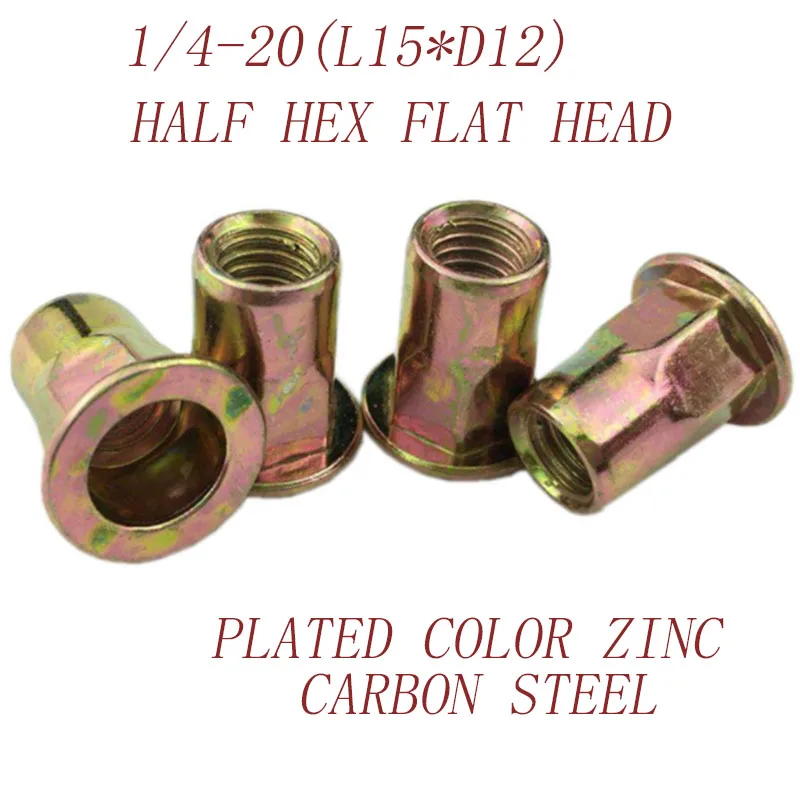 

40pcs/lot 1/4-20American standard plated color zinc carbon steel half hexagon flat head rivet nut insert nut 1197