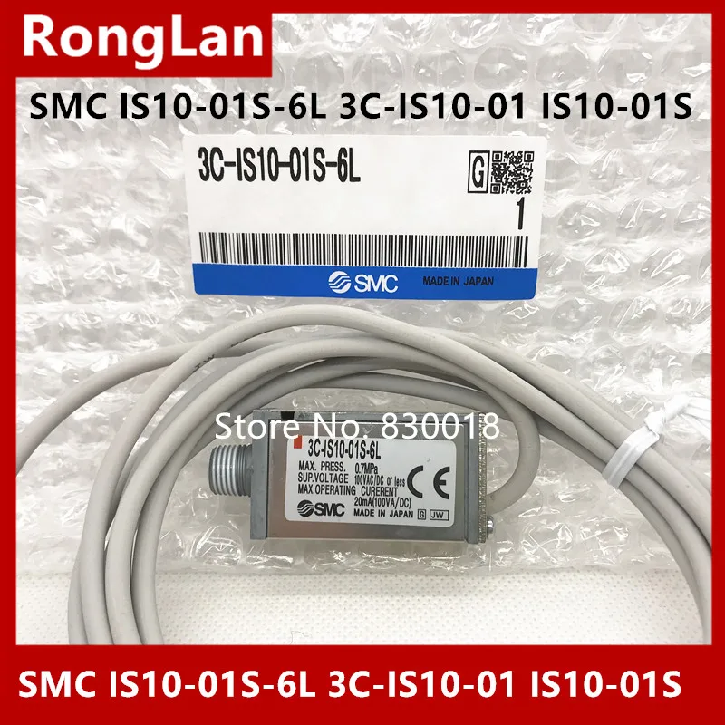 

SMC ORIGINAL IS10-01S-6L 3C-IS10-01 IS10-01S IS10-01 Pressure sensor SWITCH-2PCS/LOT