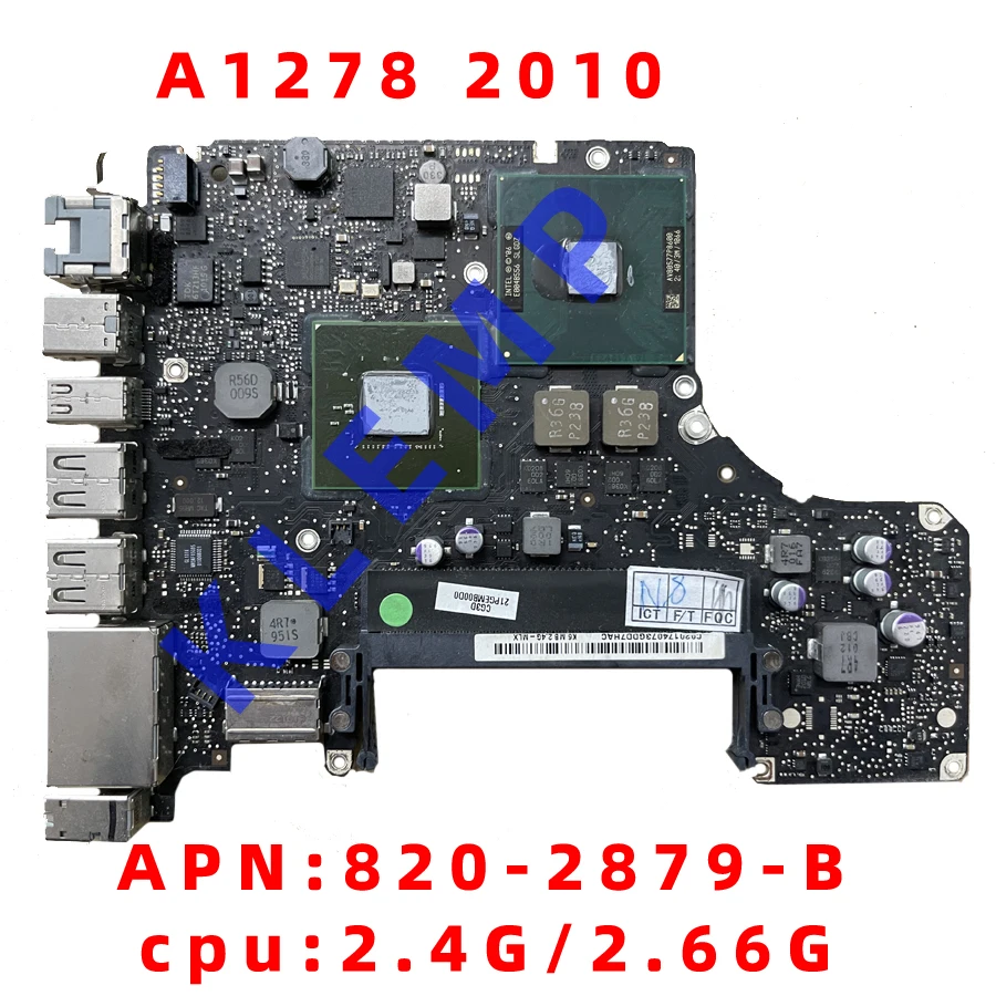 

A1278 Motherboard For MacBook Pro 13" A1278 Logic Board WIth 820-2530-A 820-2879-B 2009 2010 MC374 MD990