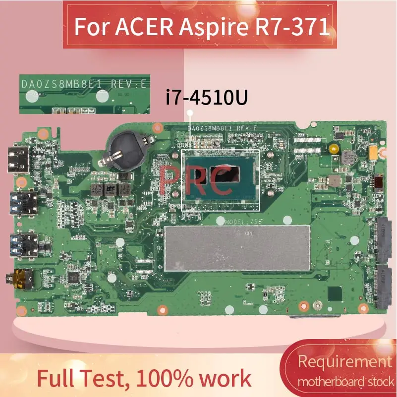 For ACER Aspire R7-371 i7-4510U Notebook Mainboard DA0ZS8MB8E1 SR1EB Laptop Motherboard