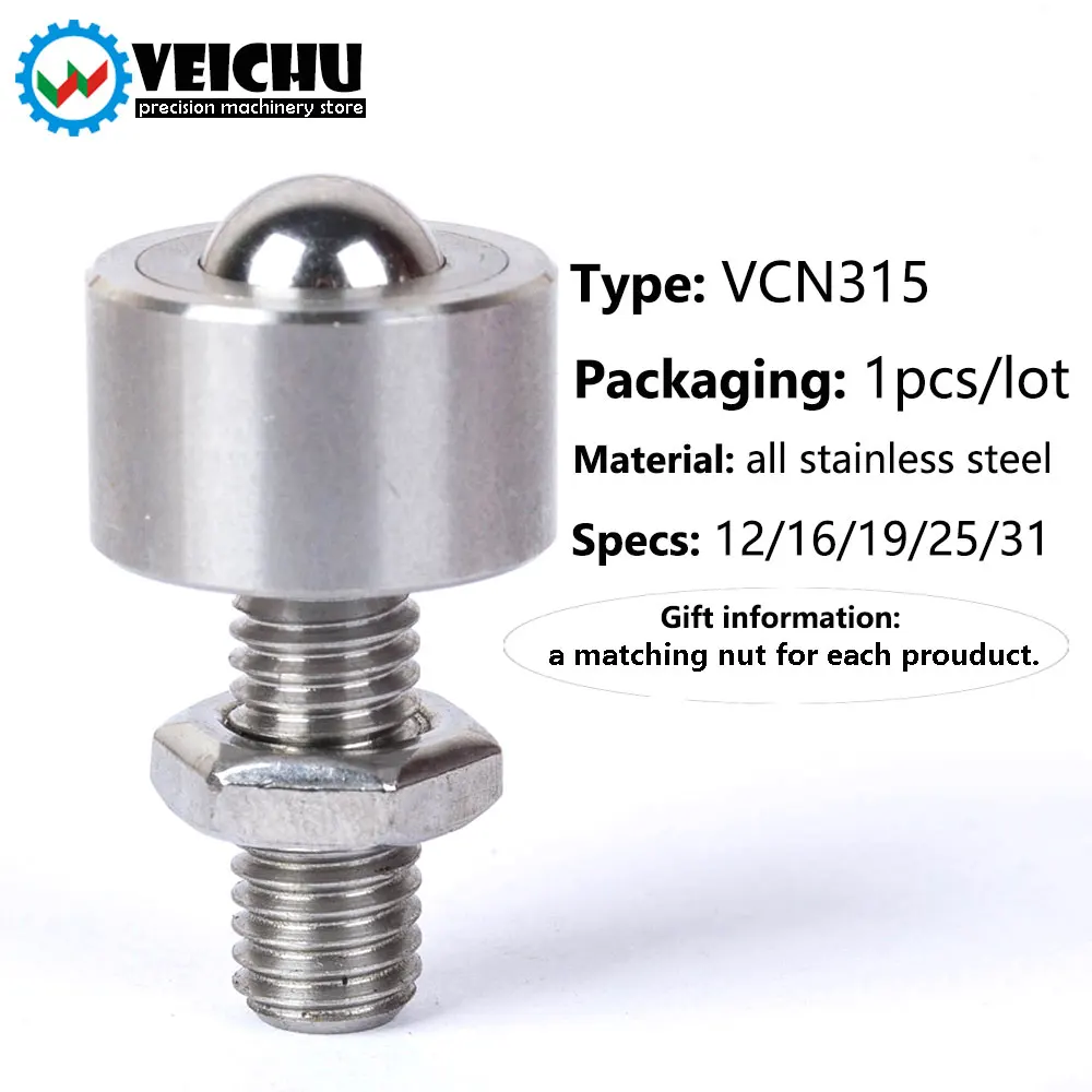 VEICHU Ball Rollers VCN315 Presision Ball Stainless Steel Transfer Unit Wheel Roller Plungers Ball With Lock-Nut