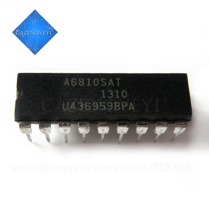 

5 шт./лот A6810SAT A6810SLW A6810 DIP-18 SOP-18