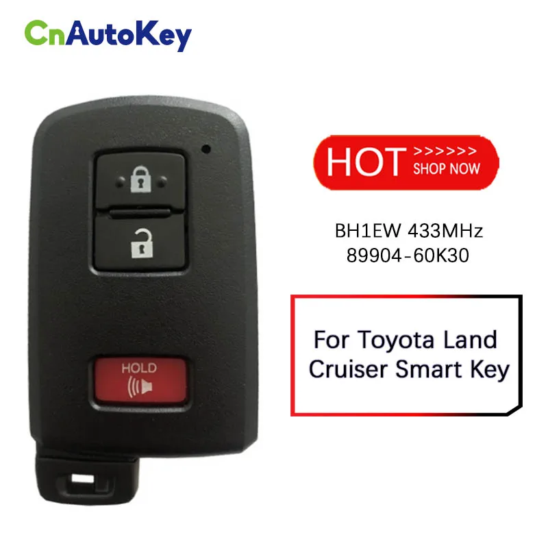 

CN007085 Aftermarket For Toyota Land Cruiser Smart Key 3 Buttons BH1EW P1 A8 DST-AES Chip 433MHz 89904-60K30 Keyless Go