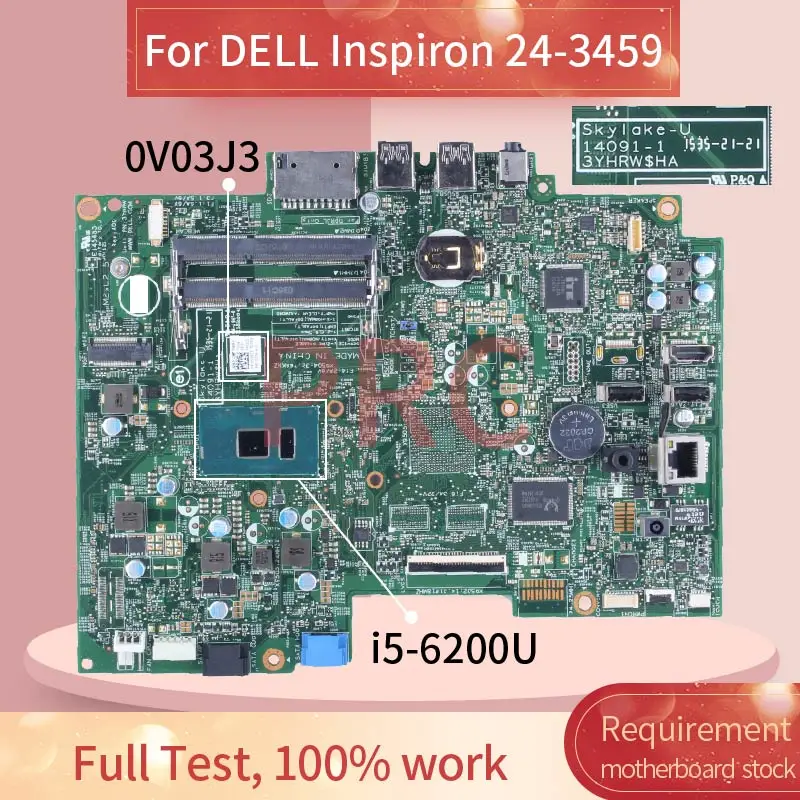 For DELL Inspiron 24-3459 i5-6200U Laptop Motherboard 0V03J3 14091-1 SR2EY DDR3 Notebook Mainboard