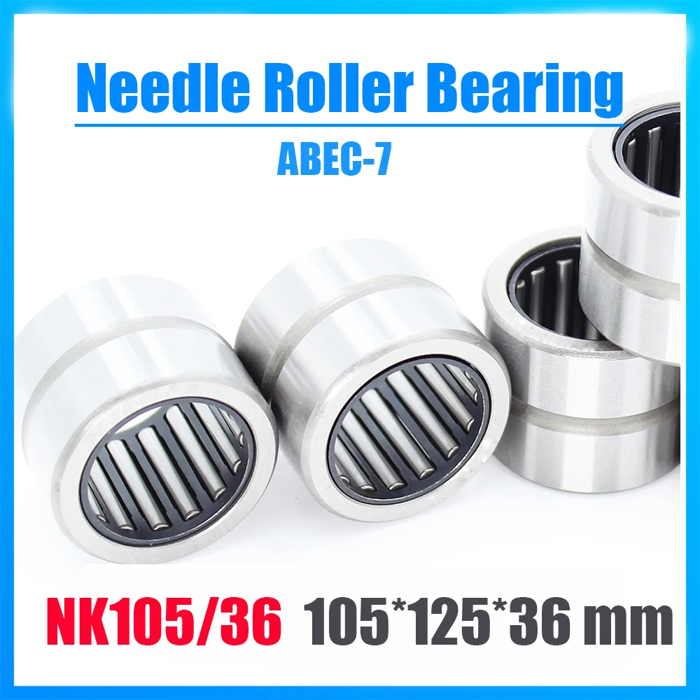 NK105/36 Bearing 105*125*36 mm ( 1 PC ) Solid Collar Needle Roller Bearings Without Inner Ring NK105/36 NK10536 Bearing