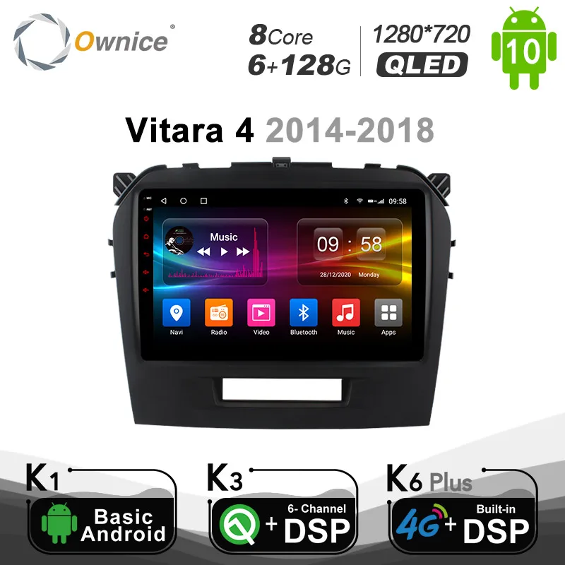 

Ownice Car Radio DVD GPS Navi Player for Suzuki Vitara 2015 - 2018 Android 10.0 6G+128G Octa Core 4G DSP Optical 1280*720