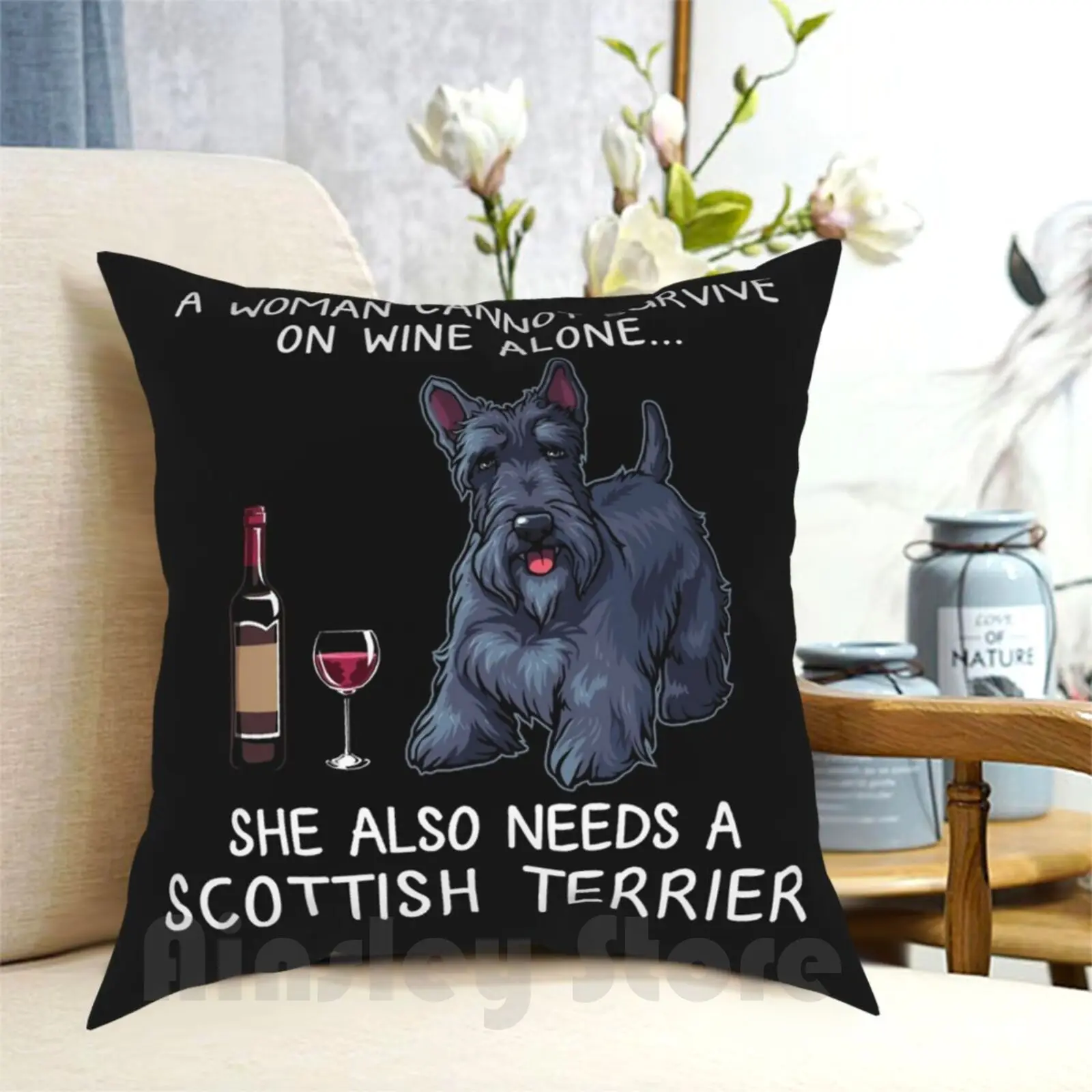 

Scottish Terrier And Wine Funny Dog Pillow Case Printed Home Soft DIY Pillow cover Dog Dog Mom Funny Dog Dog And Wine Doggy