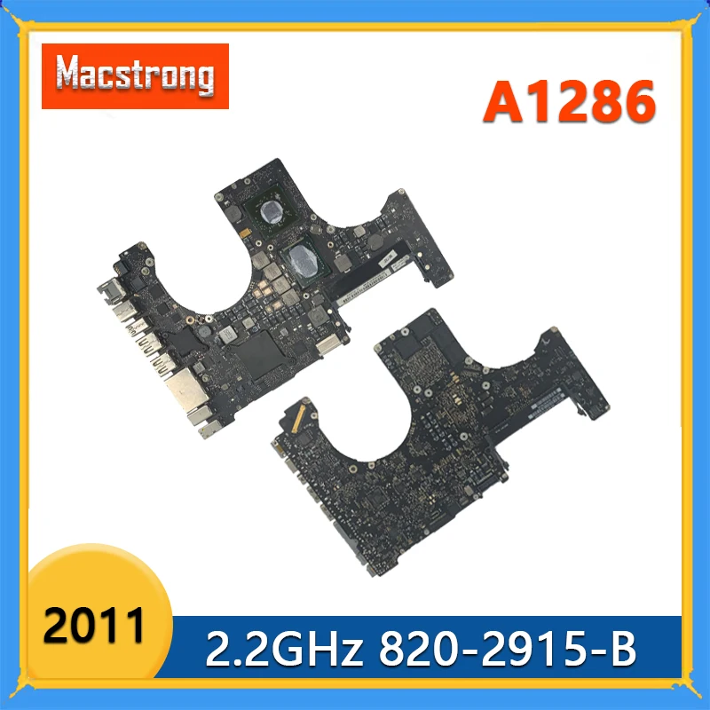 Original Logic Board A1286 for MacBook Pro A1286 Motherboard 2.2GHz 820-2915-A 820-2915-B 2011 Year