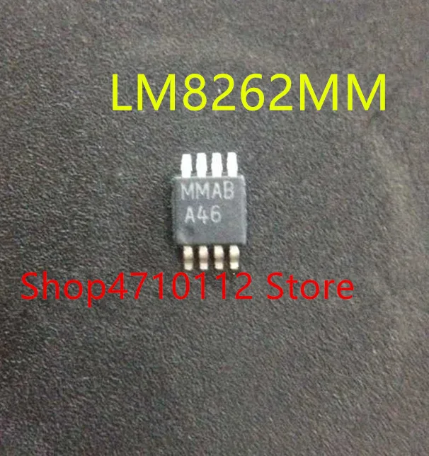 

10PCS/LOT NEW LM8262MMX LM8262MM A46.LM5023MM-2 LM5023MMX-2 SK9B MSOP-8