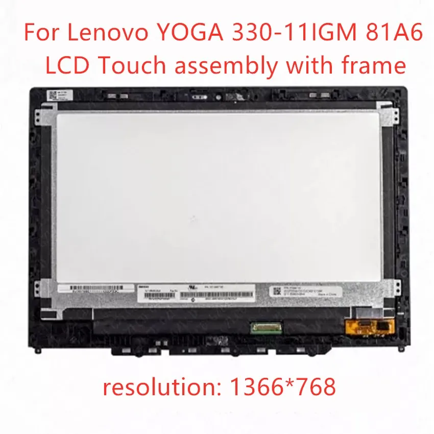 

11.6" LCD Display for Lenovo YOGA 330-11IGM Yoga 330-11 Yoga330-11igm Flex 6 11 Flex6-11 Lcd Touch Screen Digitizer Assembly