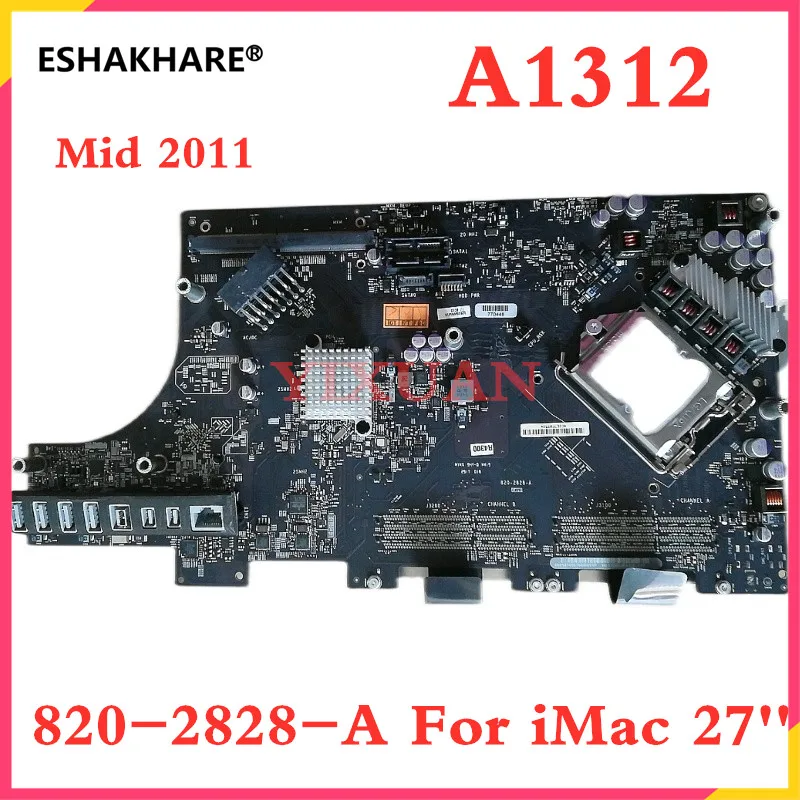 Original Tested A1312 Motherboard 820-2828-A For iMac 27'' Logic Board 661-5948 639-2188 Mid 2011 100% test work