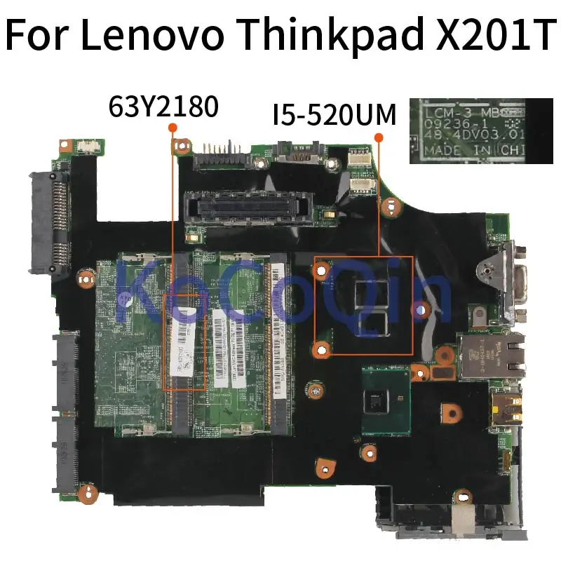 

Laptop Motherboard For Lenovo Thinkpad X201T I5-520UM Notebook Mainboard 63Y2180 09236-1 DDR3