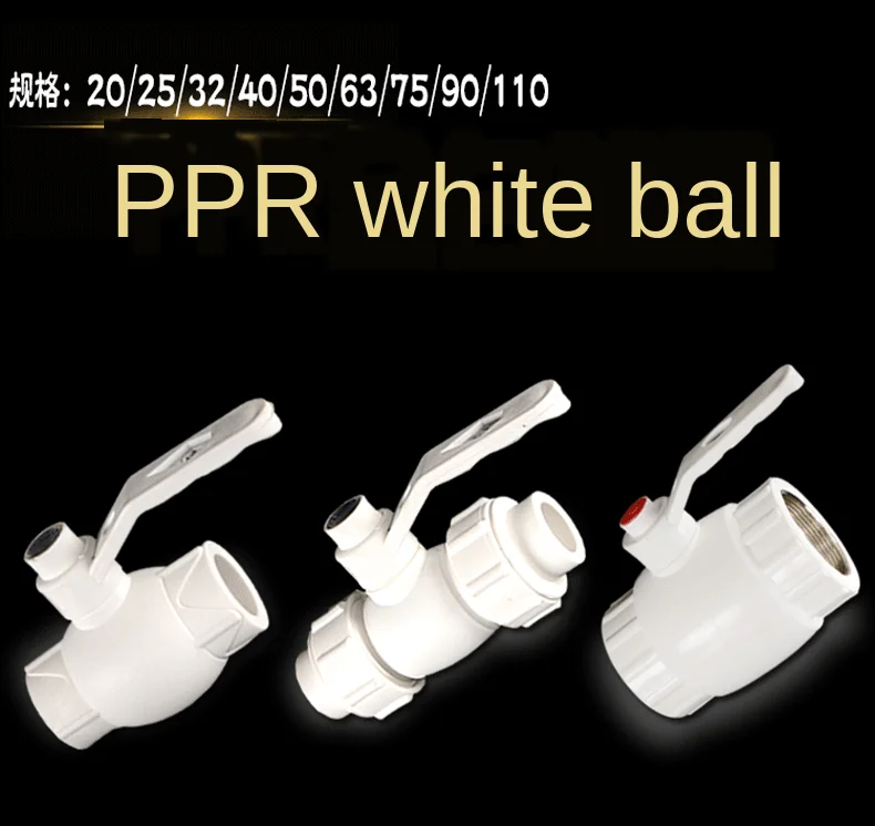 1/2 IN-20 3/4 IN-25 1 بوصة-32PPR صمام كروي يسيح بالحرارة سلك سلك كروي صمام كروي حي ملحقات مفتاح الصمام السميك