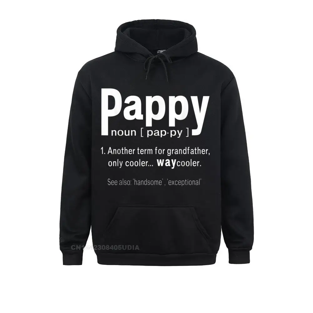 Mens Pappy Humor Grandpa Fathers Day Definition Birthday Hoodie Hoodies Special Printed On Long Sleeve Women Sweatshirts Hoods