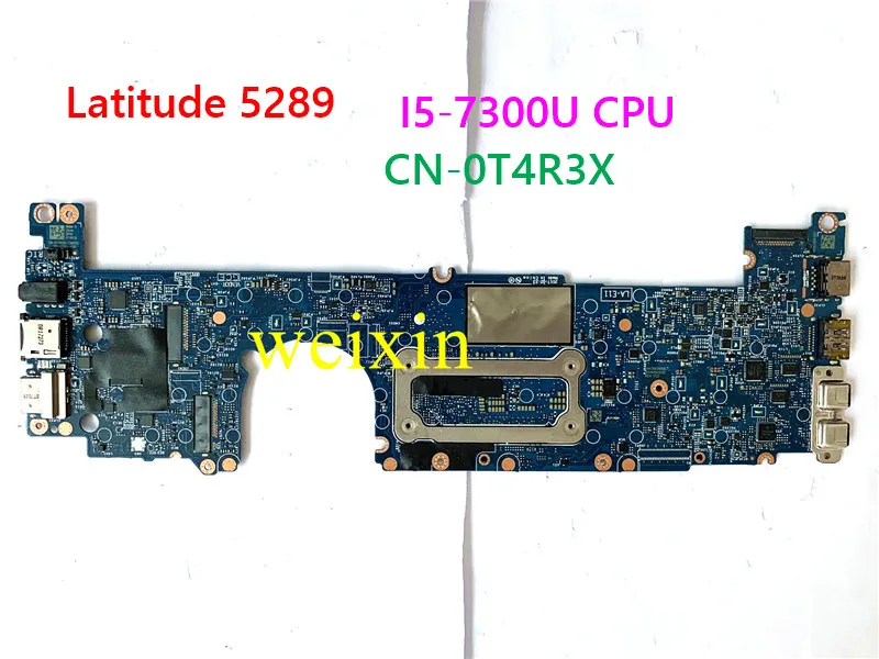 High quality For DELL Latitude 5289 Laptop Motherboard W/I5-7300U CPU CN-0T4R3X 0T4R3X T4R3X CAZ40 LA-E111P Mainboard  Test OK