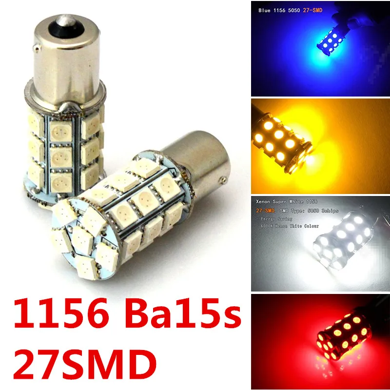 1156 P21W BA15S 1141 27 SMD 5050 Turn Signal Light Parking Lamp Brake Bulb Reverse Tail Fog LED White Amber Red Blue 12V 24V