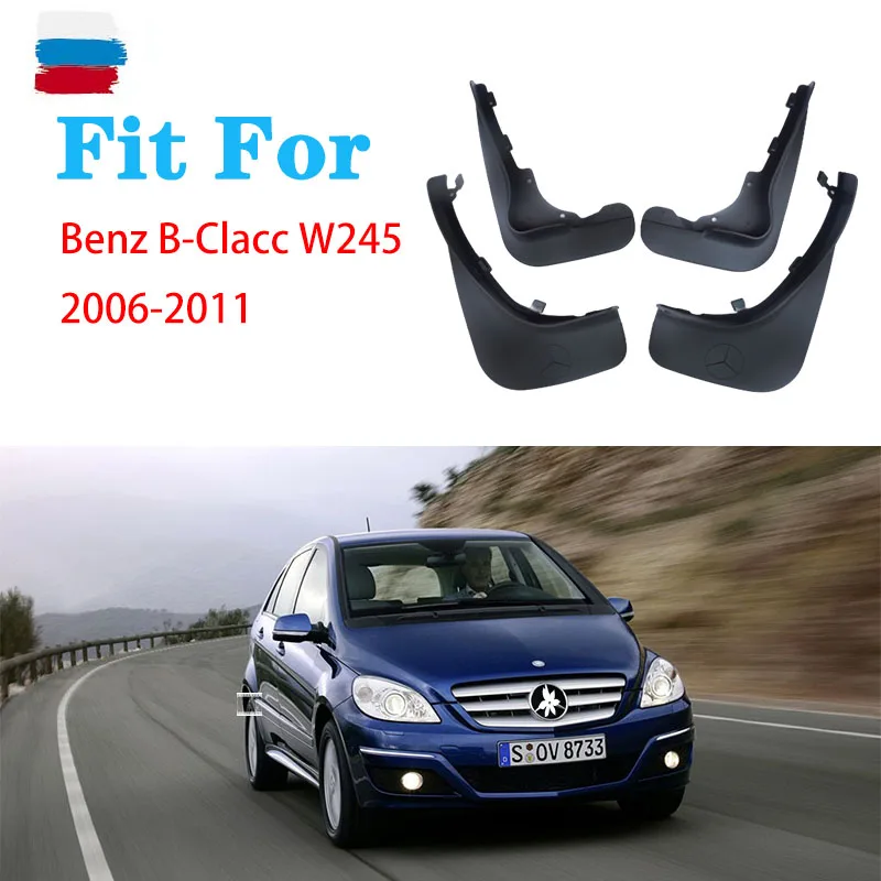 Mudflaps FOR Benz B Class W245 MUDGUARD SPLASH MUD FLAP GUARD FENDER MUDGUARDS CAR ACCESSORIES AUTO STYLINE FRONT REAR 4 PCS