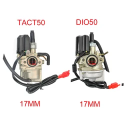 17mm Carburetor For Honda 50 TACT 50 Stroke 50cc Dio 50 AF24 2-Storke Motorcycle Carburetor