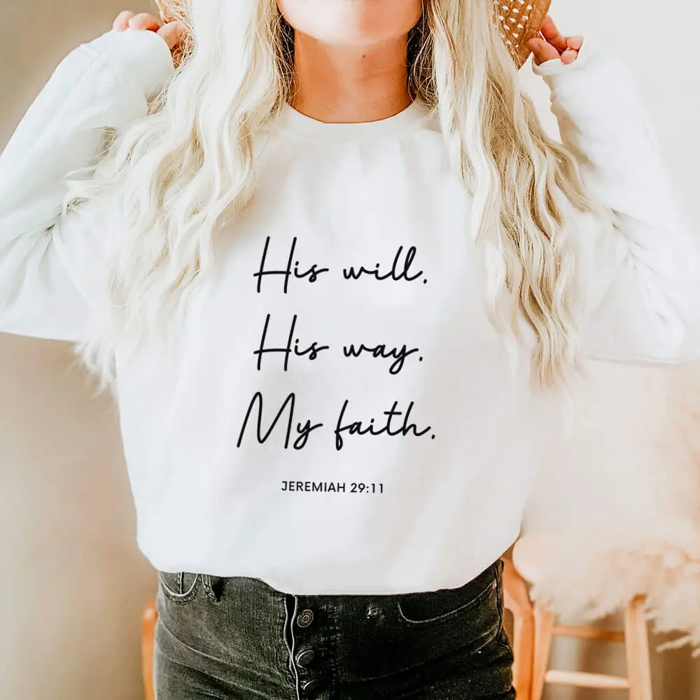 His Will His Way My Faith 100%Cotton Printed Women\'s Sweatshirts Christian Casual O-Neck Pullovers Long Sleeve Tops Gift For Her