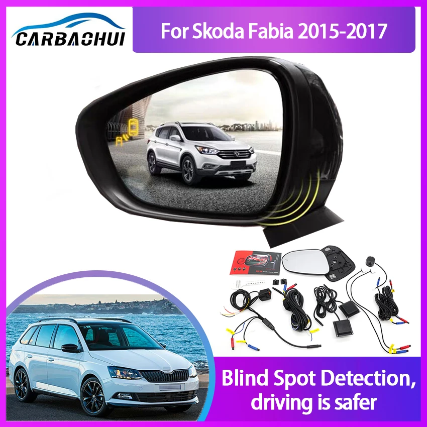 Car Blind Spot Mirror Radar Detection System for Skoda Fabia 2015-2017 BSD Microwave Spot Monitoring Assistant Driving Security