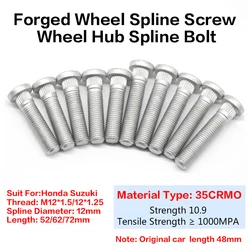 5Pieces Spline Diameter 12mm Forged Wheel Hub Spline Bolt Screw length 52/62/72mm Suit for Honda Suzuki M12x1.5 12x1.25