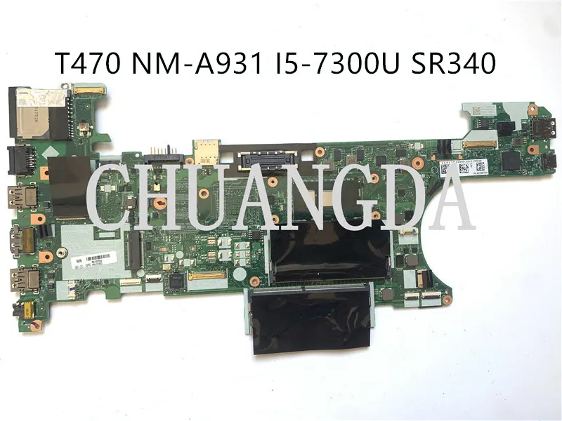 -Laptop Motherboard NM-A931 T470  L470 For Lenovo Thinkpad with I5-7200U DDR4 FRU 01LV671 01AX963