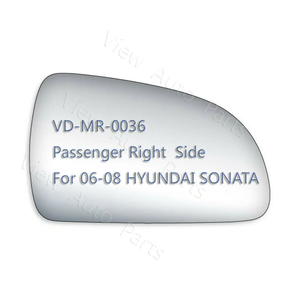 Outside Mirror Glass For 2006-2008 HYUNDAI SONATA Passenger Right Side