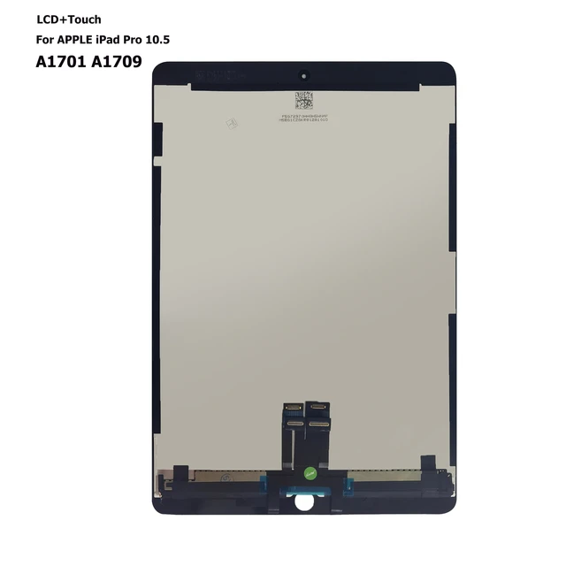 LCD For iPad Pro 10.5 A1701 A1709 LCD Display Touch Screen Digitizer  Assembly Replacement TOP Quality With Adhesive - AliExpress