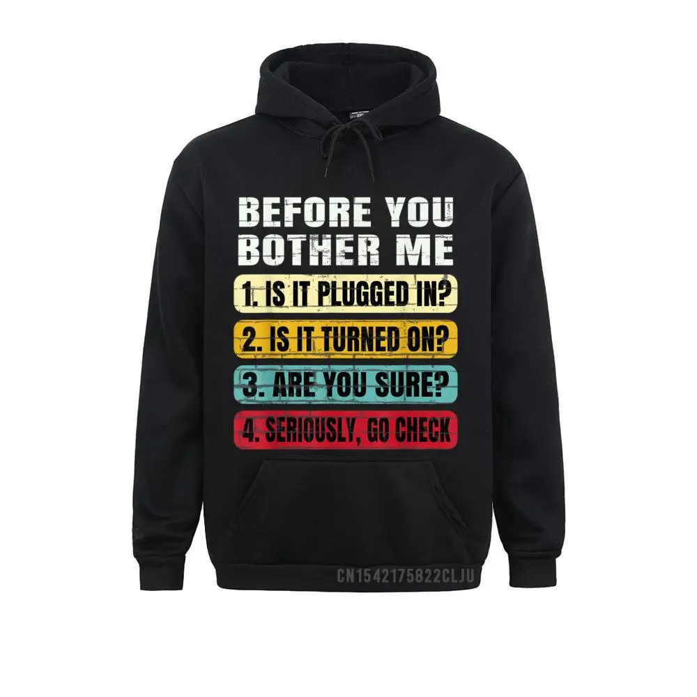 

Funny Information Technology Tech Technical Support Gift Warm Men Sweatshirts Autumn Design Hoodies Classic Hoods Women