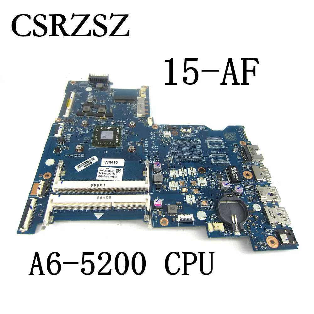 15-AF For HP Pavilion 15-AF Laptop Motherboard A6-5200 CPU ABL51 LA-C781P  827705-001  827705-501  Mainboard