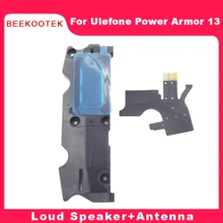 New Original Speaker Inner Loud Speaker Buzzer Ringer With Main Antenna Repair Accessories For Ulefone Power Armor 13 Smartphone