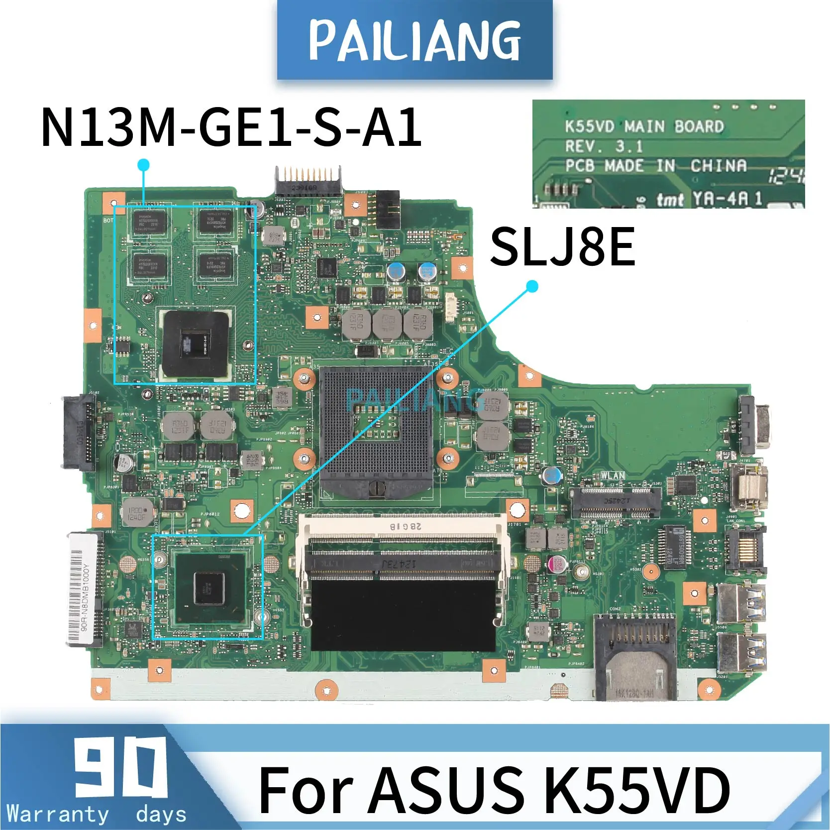 

PAILIANG Laptop motherboard For ASUS K55VD Mainboard REV:3.1 Core SLJ8E N13M-GE1-S-A1 TESTED DDR3