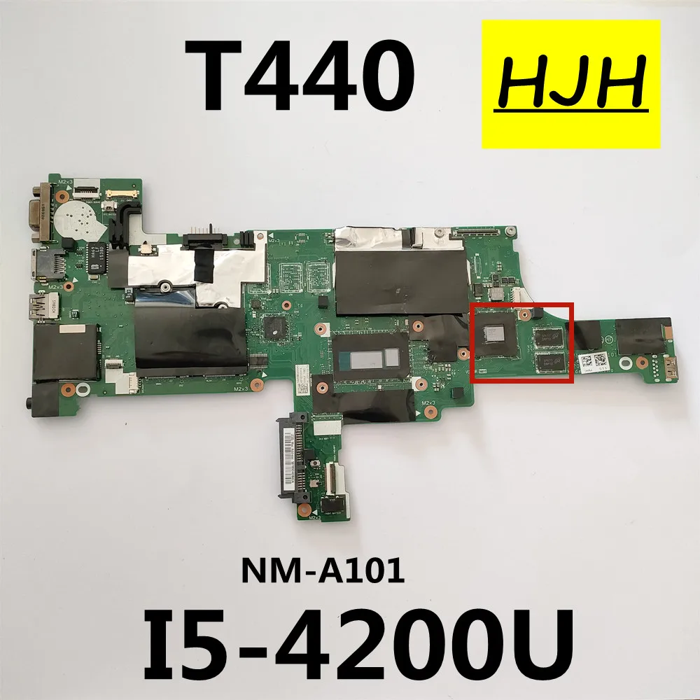 

For Lenovo Thinkpad T440 Laptop Motherboard VIVL0 NM-A101 ，CPU I5 4200U GPU GT720M Test Work FRU 00HW219 04X4036 04X4037