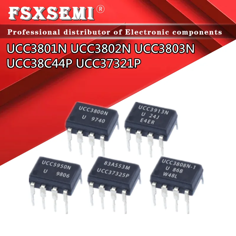 

5pcs UCC3801N UCC3802N UCC3803N UCC38C44P UCC37321P DIP-8 DIP IC